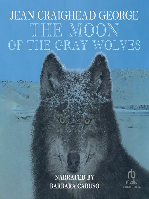 Cover image for The Moon of the Gray Wolves